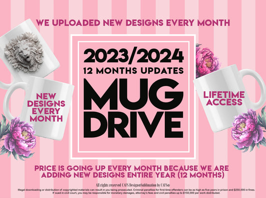 Mug Drive 2023/2024 Sublimation Mug Designs with New Designs next 12 month