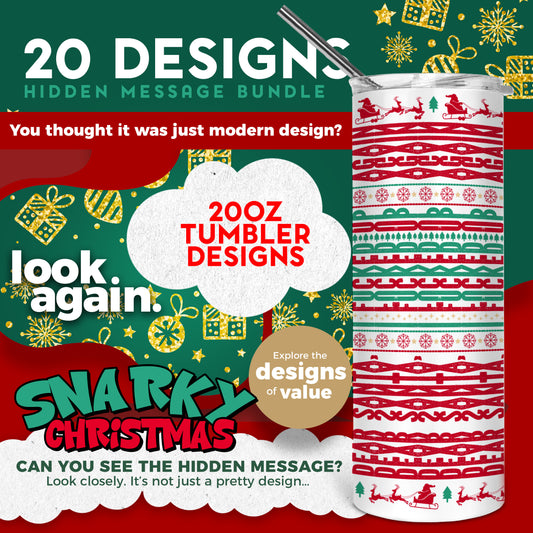 20 Designs Snarky Christmas Bundle Hidden Message Geometric 20 oz Tumbler | Hidden Message Christmas PNG Christmas SVG for Sublimation & Cricut