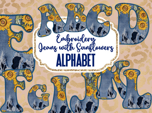 Embroidery Jeans with Sunflowers Alphabet PNG's Alphabet Bundle