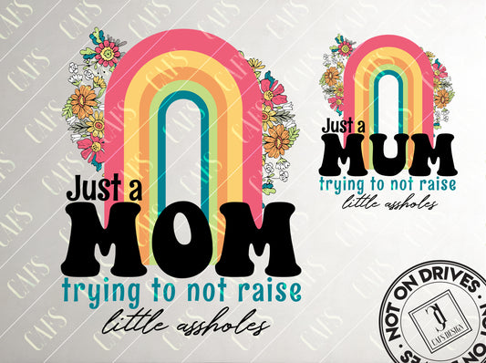 Mom Png Just a Mom trying to not raise little a**holes Sublimation Design Retro Mom Design Dtg Design Dtf Design MUM png Sublimation Design