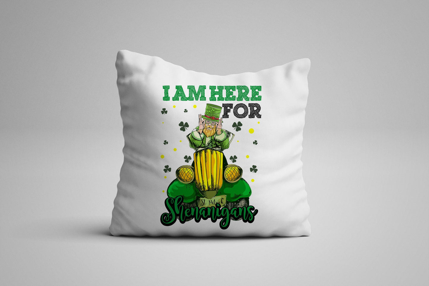 St. Patricks Day - Here for Shenanigans - Sublimation Digital Design PNG Design Download, Sublimation Template T-shirt, Mug, Pillow, Bag