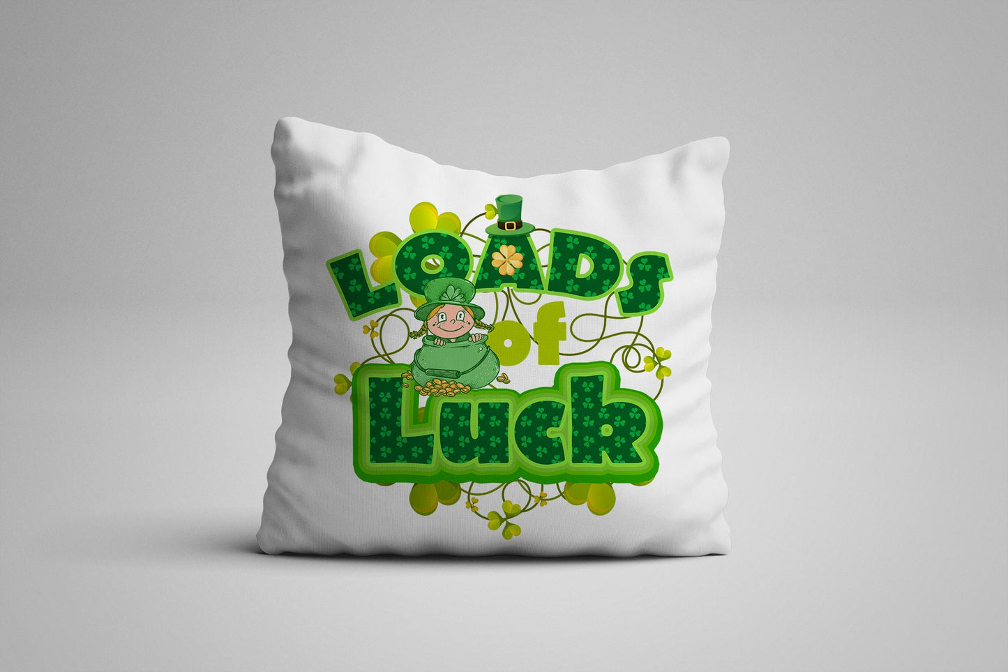 St. Patricks Day - Loads of LUCK - Sublimation Digital Design PNG Design Download, Sublimation Template T shirt, Mug Digital Template