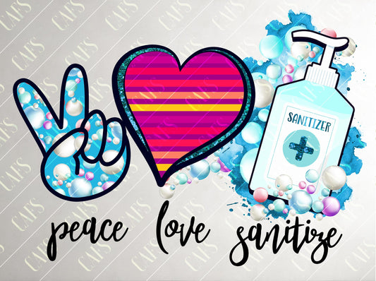 Sublimation Design PEACE LOVE SANITIZE Sublimation Digital Hand Sanitizer Template Peace Love Sanitizer Quarantine Sublimation Design Png