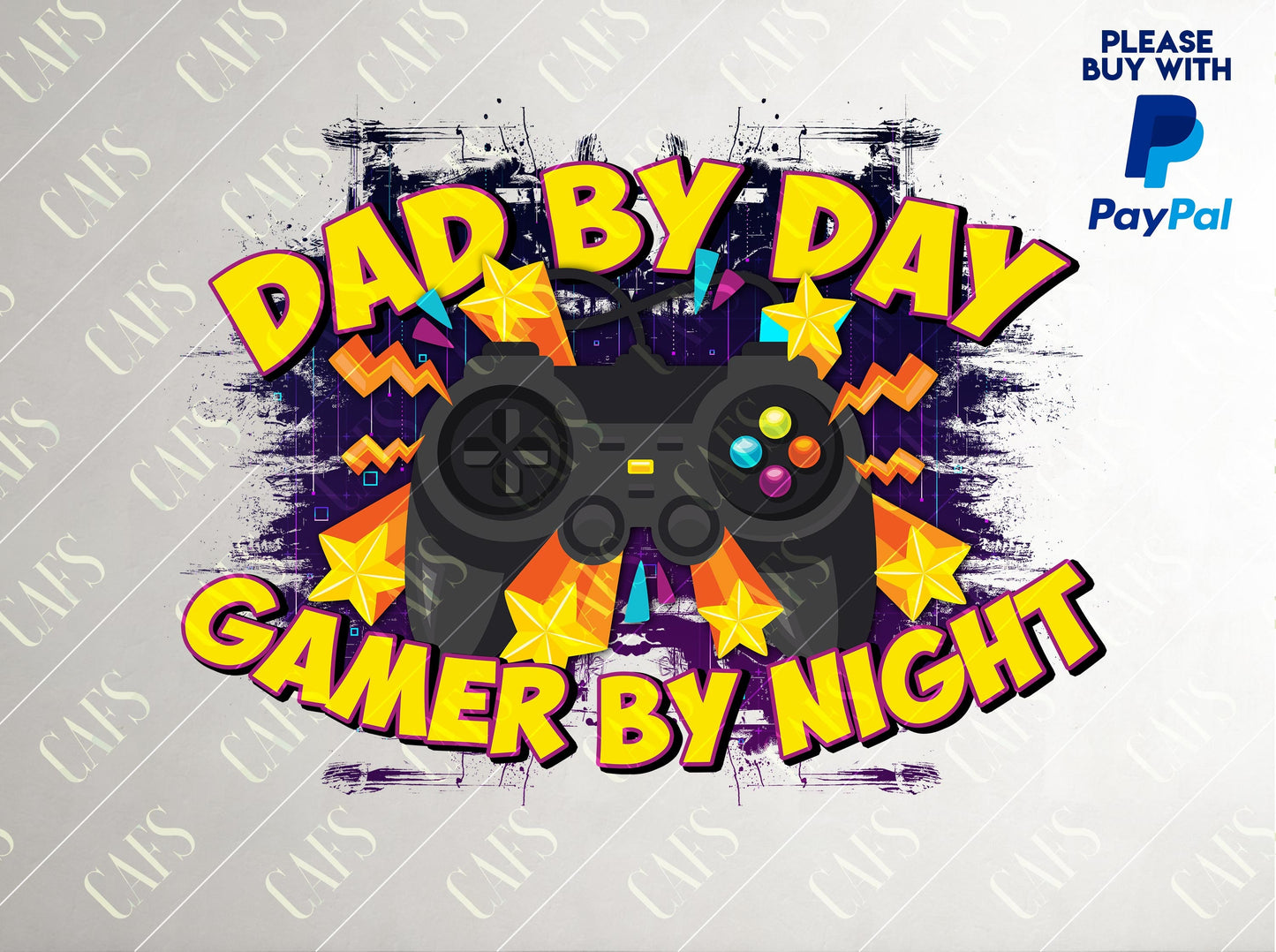 Dad by Day GAMER by Night Father's Day Design 3 designs Dad Daddy Step Dad Template Design for Sublimation Printing Png Father Sublimation