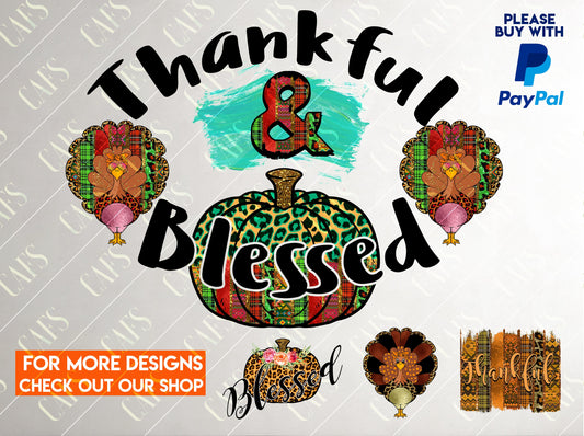 Thanksgiving Day Design Thankful and Blessed Sublimation Png Design Png Thanksgiving Day Png Thanksgiving Day Design Digital Png