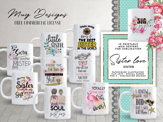 10 Sister Mug Template Designs for Sublimation Printing  Sister  Mug  Sister Sublimation PNG template  Sister  png Design  Sister