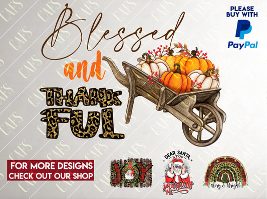 Thanksgiving Day Design Thankful and Blessed Sublimation Png Design Png Thanksgiving Day Png Thanksgiving Day Design Digital Png