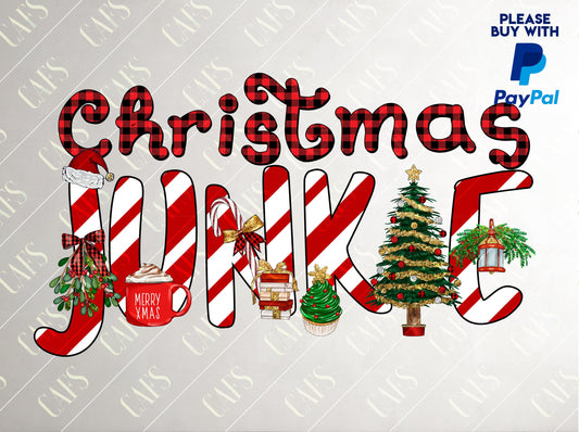 Christmas Junkie Png Sublimation Design Christmas Png Christmas Digital Design PNG Christmas Sublimation Design PNG Christmas Digital Png